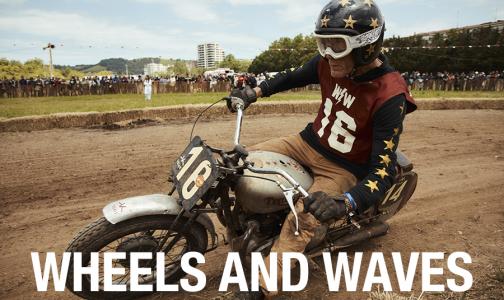 Wheels and Waves 11-15 Junio Wheels and Waves 11-15 Junio