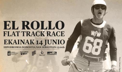 Sarrerak el rollo flat track Sarrerak el rollo flat track
