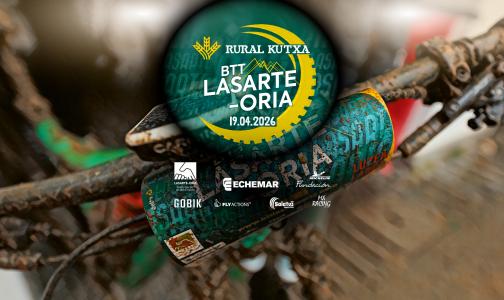 BTT LASARTE-ORIA RURAL KUTXA 19 ABRIL 2026